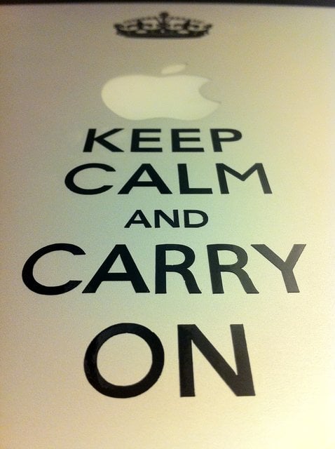 Keep Calm and Carry On