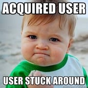 Acquired user, User Stuck Around